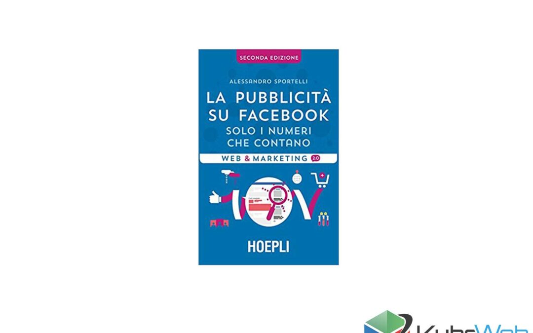La pubblicità su Facebook. Solo i numeri che contano