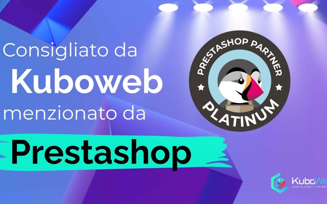 Fiducia confermata: Kuboweb nella newsletter dei PrestaShop Experts